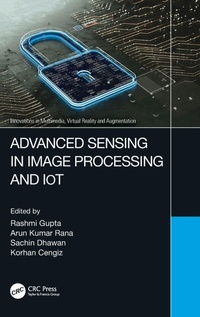 Enlarge image Cover: Advanced Sensing in Image Processing and IoT - CRC Press
