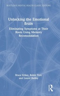 Cover: Unlocking the Emotional Brain - Routledge