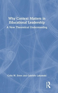 Enlarge image Cover: Why Context Matters in Educational Leadership - Routledge