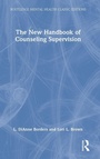 Cover: The New Handbook of Counseling Supervision - Routledge