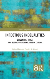 Enlarge image Cover: Infectious Inequalities - Routledge