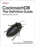 Cover: CockroachDB: The Definitive Guide - O'Reilly