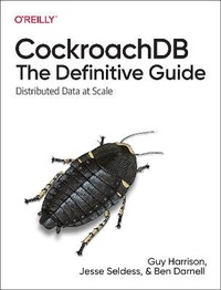 Abbildung von: CockroachDB: The Definitive Guide - O'Reilly