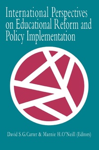 Enlarge image Cover: International Perspectives On Educational Reform And Policy Implementation - Routledge