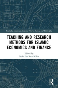 Enlarge image Cover: Teaching and Research Methods for Islamic Economics and Finance - Routledge