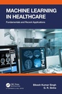 Cover: Machine Learning in Healthcare - CRC Press