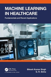 Enlarge image Cover: Machine Learning in Healthcare - CRC Press