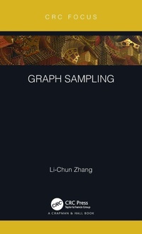 Enlarge image Cover: Graph Sampling - Chapman & Hall/CRC