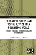 Cover: Education, Skills and Social Justice in a Polarising World - Routledge