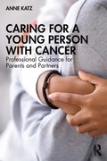 Cover: Caring for a Young Person with Cancer - Routledge