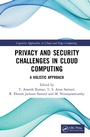 Cover: Privacy and Security Challenges in Cloud Computing - CRC Press