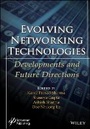 Cover: Evolving Networking Technologies - Developments and Future Directions - Wiley