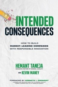 Cover: Intended Consequences: How to Build Market-Leading Companies with Responsible Innovation - McGraw-Hill Education