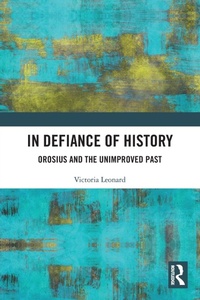 Enlarge image Cover: In Defiance of History - Routledge