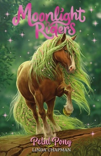 Enlarge image Cover: Moonlight Riders: Petal Pony - Orchard Books