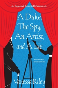 Enlarge image Cover: A Duke, the Spy, an Artist, and a Lie - Zebra Books