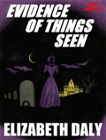 Cover: Evidence of Things Seen - Wildside Press