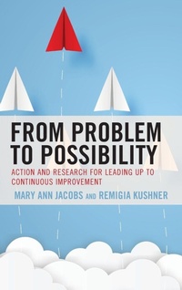 Enlarge image Cover: From Problem to Possibility - Rowman & Littlefield Publishers