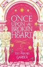 Cover: Once Upon A Broken Heart - Hodder & Stoughton