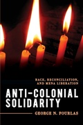 Cover: Anti-Colonial Solidarity - Rowman & Littlefield Publishers