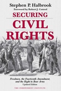 Cover: Securing Civil Rights - Independent Institute,U.S.