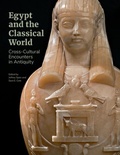 Cover: Egypt and the Classical World - Cross-Cultural Encounters in Antiquity - J. Paul Getty Museum