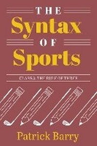 Enlarge image Cover: The Syntax of Sports, Class 3 - Maize Books