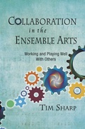 Cover: Collaboration in the Ensemble Arts - GIA Publications