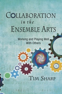 Enlarge image Cover: Collaboration in the Ensemble Arts - GIA Publications