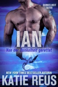 Cover: Ian: Von der Dunkelheit gerettet (Dunkelheit Serie, #6) - Dunkelheit Serie