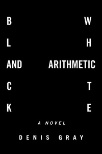 Enlarge image Cover: Black and White Arithmetic - Xlibris Us