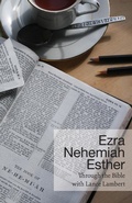 Cover: Ezra - Nehemiah - Esther - Lance Lambert Ministries, Inc