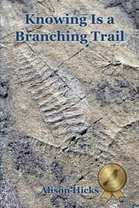 Enlarge image Cover: Knowing Is a Branching Trail - Meadowlark