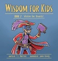 Cover: Wisdom for Kids - Martinez Media DBA