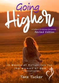 Enlarge image Cover: Going Higher - Tucker Publishing House, LLC