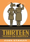 Cover: Thirteen Going on Eighteen - Drawn & Quarterly