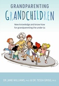 Cover: Grandparenting Grandchildren - Exisle Publishing