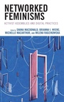 Cover: Networked Feminisms - Lexington Books