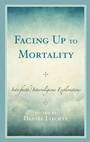 Cover: Facing Up to Mortality - Lexington Books