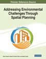 Cover: Addressing Environmental Challenges Through Spatial Planning - Business Science Reference