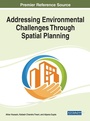 Cover: Addressing Environmental Challenges Through Spatial Planning - Business Science Reference