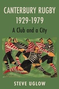 Cover: Canterbury Rugby 1929-1979 - Matador