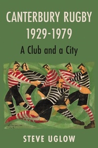 Abbildung von: Canterbury Rugby 1929-1979 - Matador