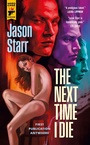 Cover: The Next Time I Die - Titan Books