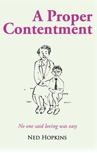 Abbildung von: A Proper Contentment - Ned Hopkins