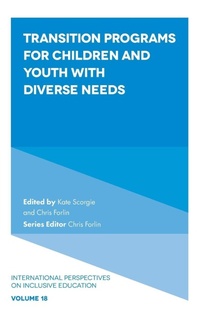Enlarge image Cover: Transition Programs for Children and Youth with Diverse Needs - Emerald Publishing Limited