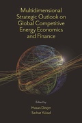 Cover: Multidimensional Strategic Outlook on Global Competitive Energy Economics and Finance - Emerald Publishing Limited