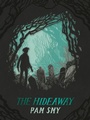 Cover: The Hideaway - Pavilion Children's Books