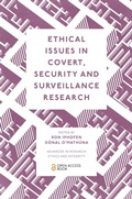 Cover: Ethical Issues in Covert, Security and Surveillance Research - Emerald Publishing Limited