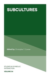 Enlarge image Cover: Subcultures - Emerald Publishing Limited